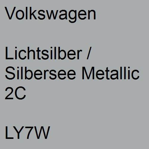 Volkswagen, Lichtsilber / Silbersee Metallic 2C, LY7W.